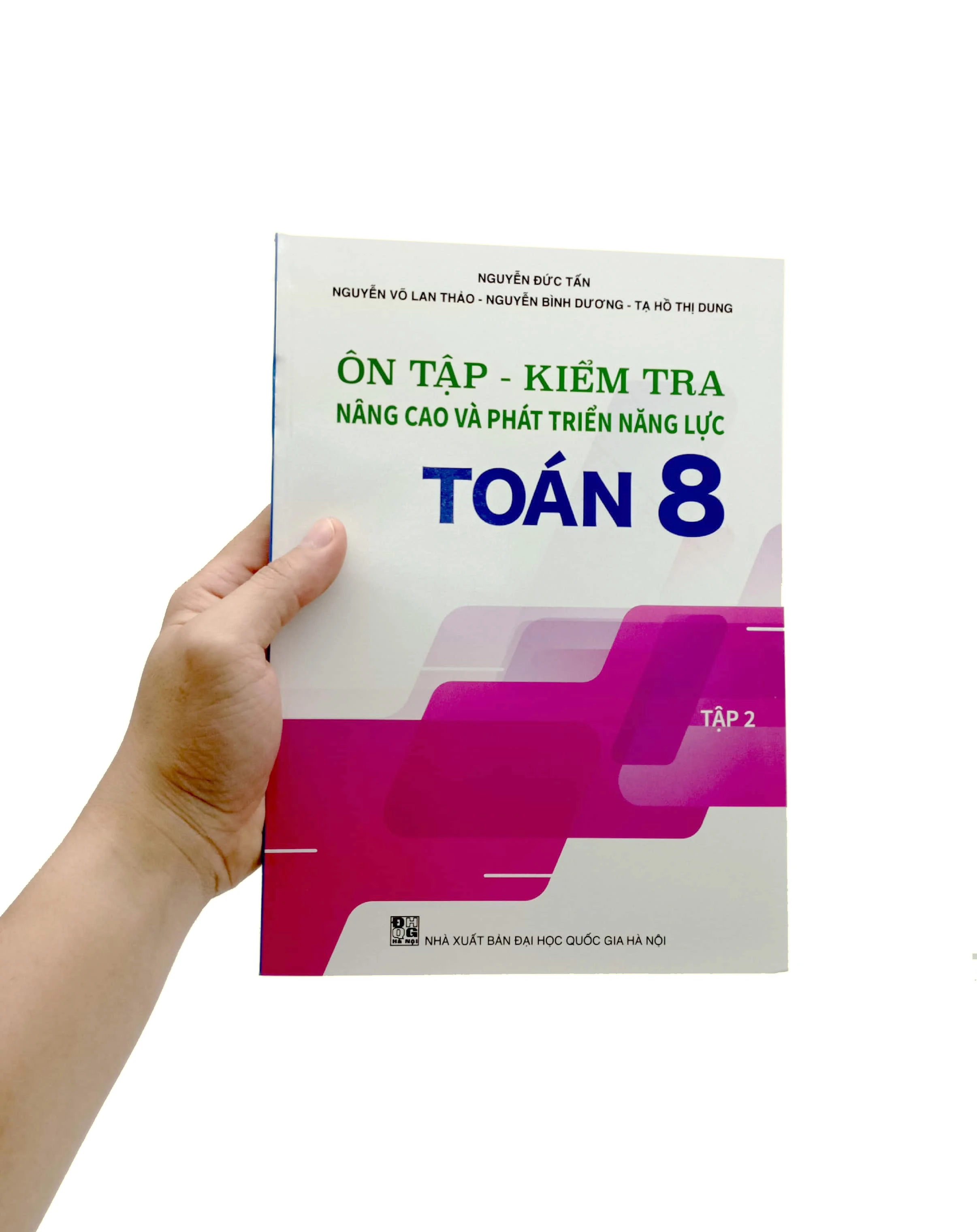Ôn tập kiểm tra nâng cao và phát triển năng lực Toán - Lớp 8 - Tập 2 8